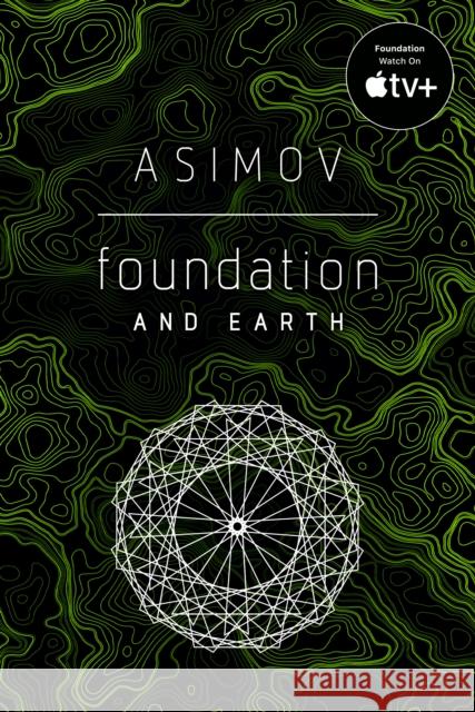 Foundation and Earth Isaac Asimov 9780593159996