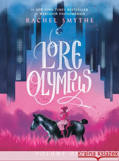 Lore Olympus: Volume One Random House 9780593160299 Del Rey Books