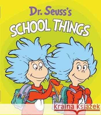 Dr. Seuss's School Things Dr Seuss                                 Tom Brannon 9780593173961 Random House Books for Young Readers