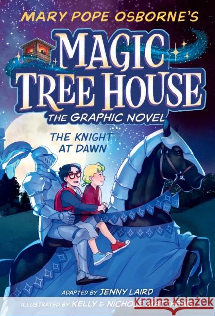 The Knight at Dawn Graphic Novel Mary Pope Osborne Jenny Laird Kelly Matthews 9780593174722 Random House Books for Young Readers