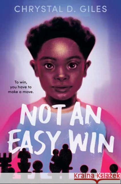 Not an Easy Win Chrystal D. Giles 9780593175248 Random House USA Inc