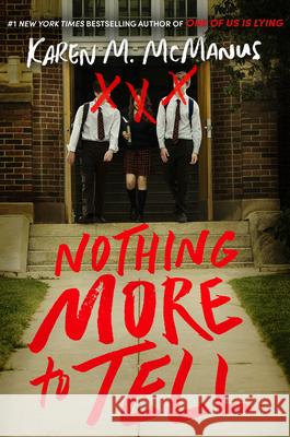 Nothing More to Tell Karen M. McManus 9780593175927 Delacorte Press