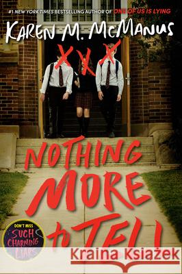 Nothing More to Tell Karen M. McManus 9780593175934 Delacorte Press