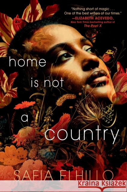 Home Is Not a Country Safia Elhillo 9780593177051 Make Me a World