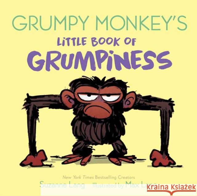Grumpy Monkey's Little Book of Grumpiness Max Lang 9780593177204 Random House Books for Young Readers
