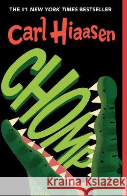 Chomp Carl Hiaasen 9780593177662 Yearling Books