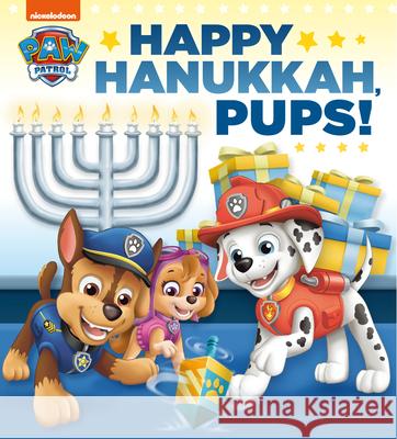 Happy Hanukkah, Pups! (PAW Patrol) Random House, Random House 9780593177808 Random House USA Inc