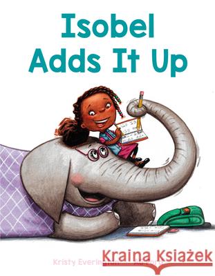 Isobel Adds It Up Kristy Everington Ag Ford 9780593178119 Random House Studio