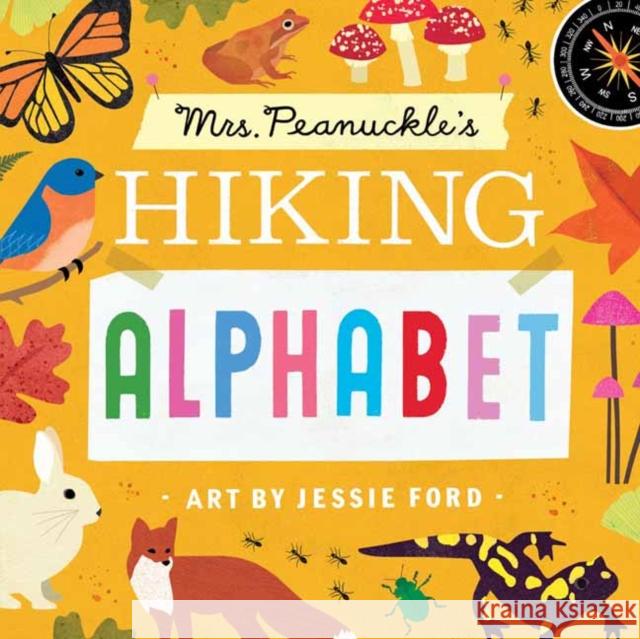 Mrs. Peanuckle's Hiking Alphabet Maria Rodale 9780593178171 Rodale Kids