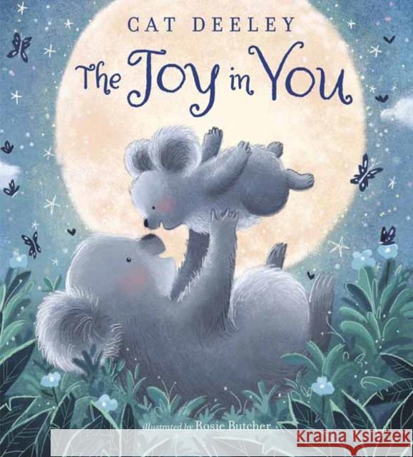 The Joy in You Random House                             Rosie Butcher 9780593181416