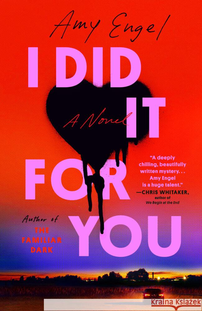 I Did It For You Amy Engel 9780593187418 Penguin Publishing Group