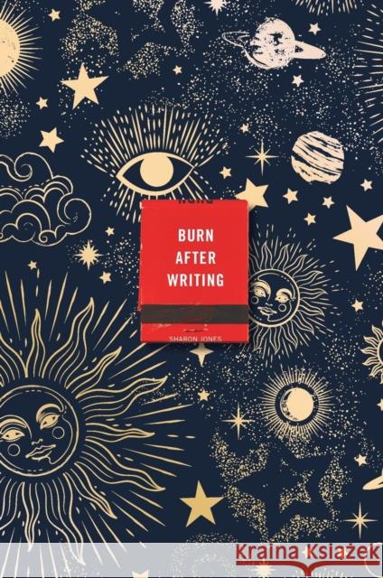 Burn After Writing (Celestial) Sharon Jones 9780593189689 Tarcherperigee