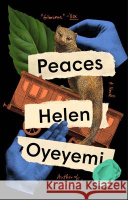 Peaces Helen Oyeyemi 9780593192344