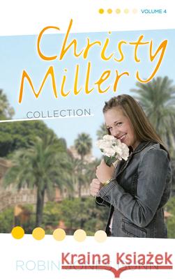 Christy Miller Collection, Vol 4 Robin Jones Gunn 9780593193181 Multnomah Books