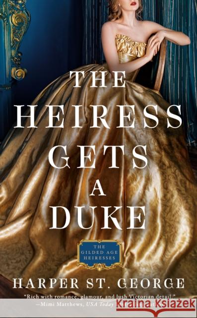 The Heiress Gets a Duke Harper St. George 9780593197202