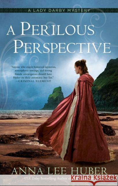 A Perilous Perspective Anna Lee Huber 9780593198469