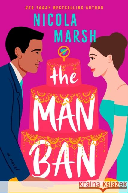 The Man Ban Nicola Marsh 9780593198643 Berkley Books