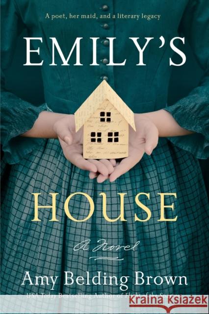 Emily's House Amy Belding Brown 9780593199633 Berkley Books