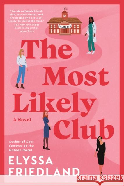 The Most Likely Club Elyssa Friedland 9780593199749 Berkley Books