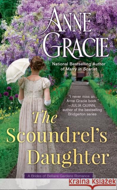 The Scoundrel's Daughter Anne Gracie 9780593200544 Berkley Books