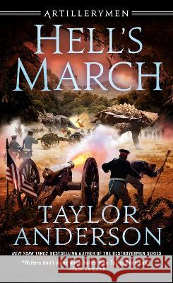 Hell\'s March Taylor Anderson 9780593200759 Ace Books