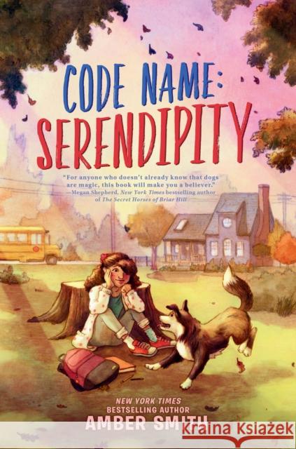 Code Name: Serendipity Amber Smith 9780593204917