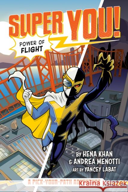 Power of Flight (Super You! #1) Andrea Menotti 9780593224854 Penguin Workshop