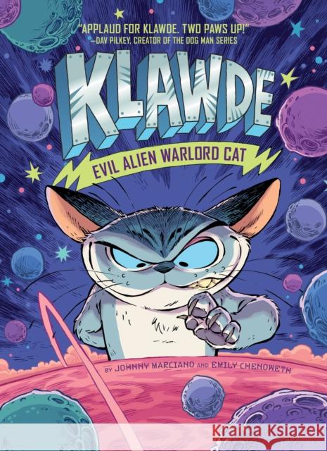 Klawde: Evil Alien Warlord Cat #1 Johnny Marciano Emily Chenoweth Robb Mommaerts 9780593225233