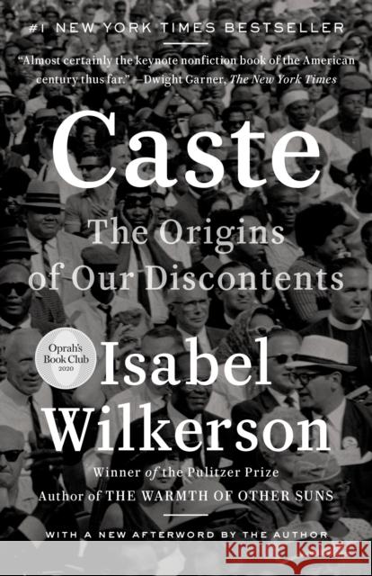 Caste: The Origins of Our Discontents Wilkerson, Isabel 9780593230275