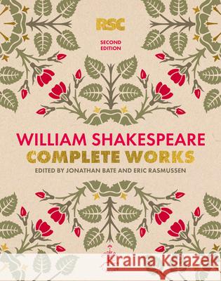 William Shakespeare Complete Works Second Edition Shakespeare, William 9780593230312 Modern Library