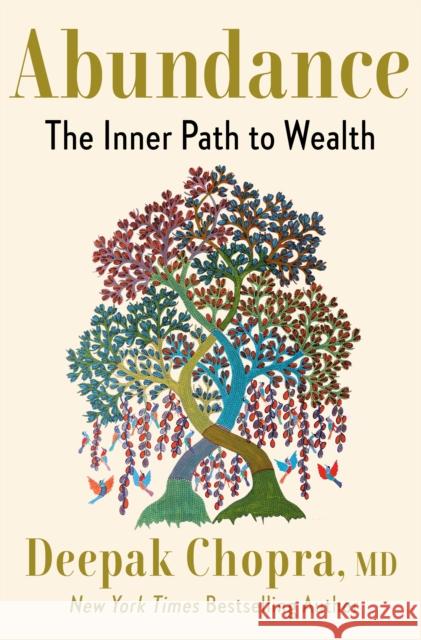 Abundance: The Inner Path to Wealth Chopra, Deepak 9780593233795