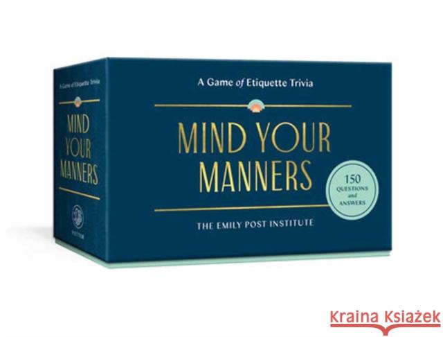 Mind Your Manners Daniel Post Senning 9780593234549 Random House USA Inc