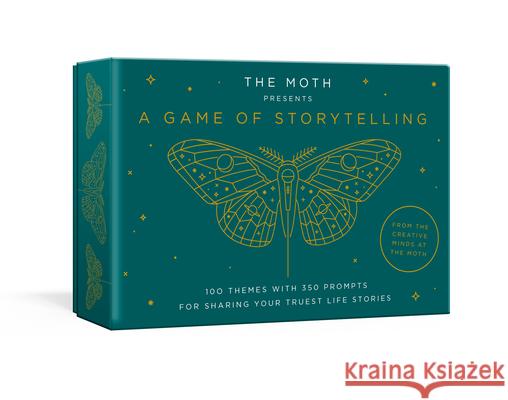 The Moth Presents: A Game of Storytelling The Moth 9780593236505 Potter/Ten Speed/Harmony/Rodale