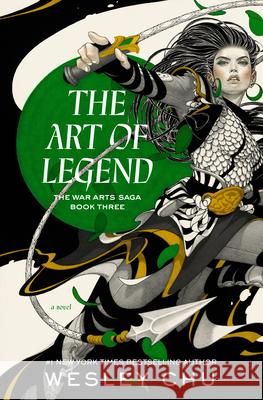 The Art of Legend Wesley Chu 9780593237694 Del Rey Books