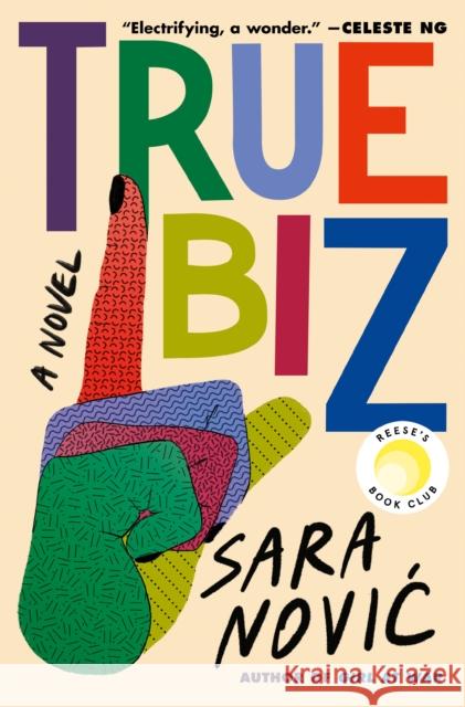 True Biz Sara Novic 9780593241509 Random House Publishing Group