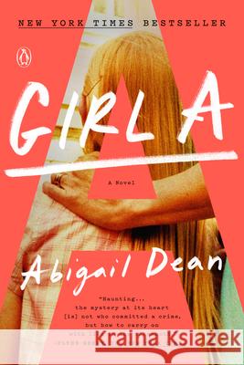 Girl a Abigail Dean 9780593295861 Penguin Books