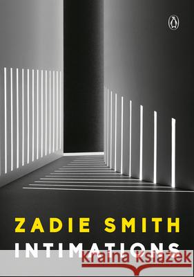 Intimations: Six Essays Zadie Smith 9780593297612