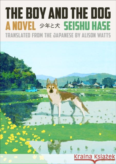 The Boy and the Dog Seishu Hase Alison Watts 9780593300411 Viking