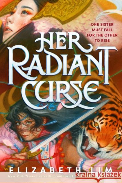 Her Radiant Curse Elizabeth Lim 9780593300992 Alfred A. Knopf Books for Young Readers