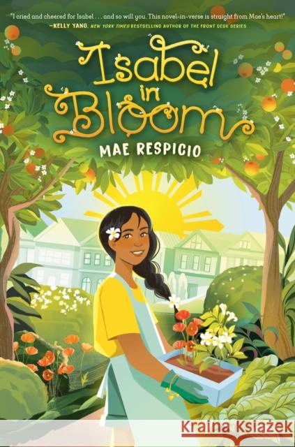 Isabel in Bloom Mae Respicio 9780593302712 Random House USA Inc