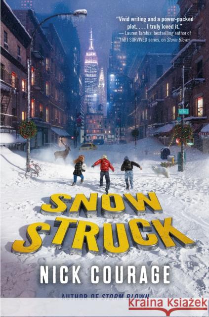 Snow Struck Nick Courage 9780593303498 Delacorte Press