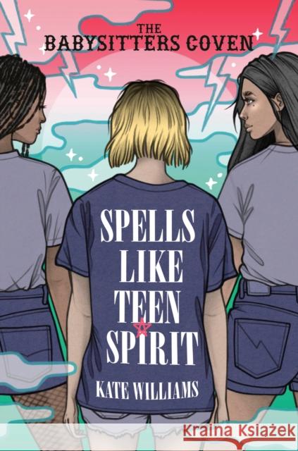 Spells Like Teen Spirit Kate M. Williams 9780593304822 Delacorte Press