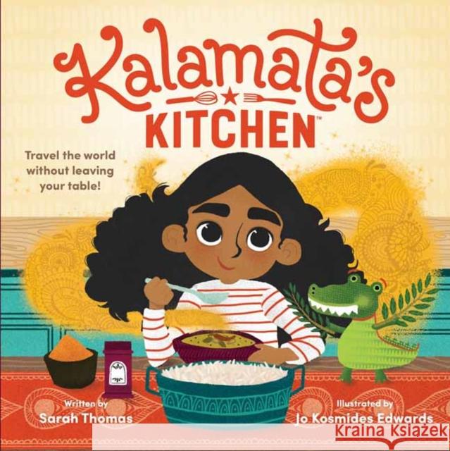 Kalamata's Kitchen Sarah Thomas Derek Wallace Jo Kosmides Edwards 9780593307915