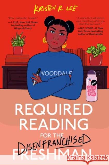 Required Reading for the Disenfranchised Freshman Kristen R. Lee 9780593309155 Crown Books for Young Readers