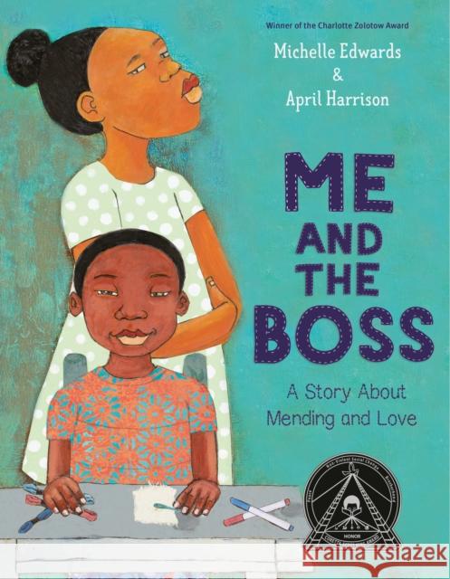 Me and the Boss: A Story about Mending and Love Edwards, Michelle 9780593310670 Anne Schwartz Books