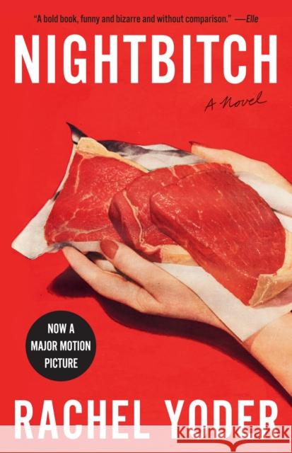 Nightbitch: A Novel Rachel Yoder 9780593312148