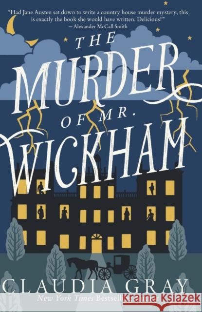 The Murder of Mr. Wickham Claudia Gray 9780593313817 Vintage