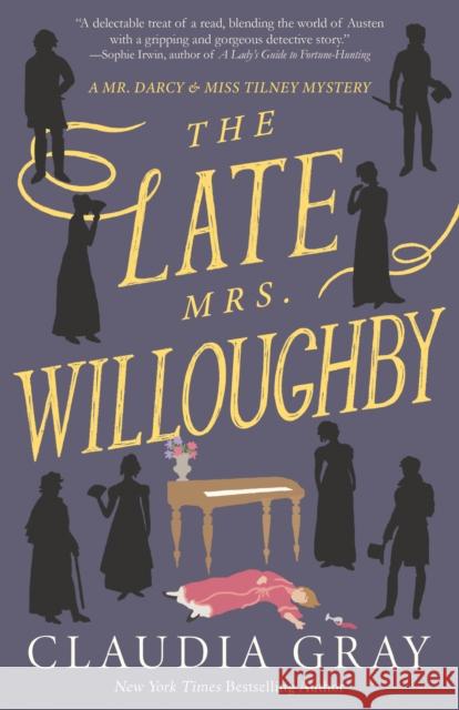 The Late Mrs. Willoughby: A Novel Claudia Gray 9780593313831 Random House USA Inc