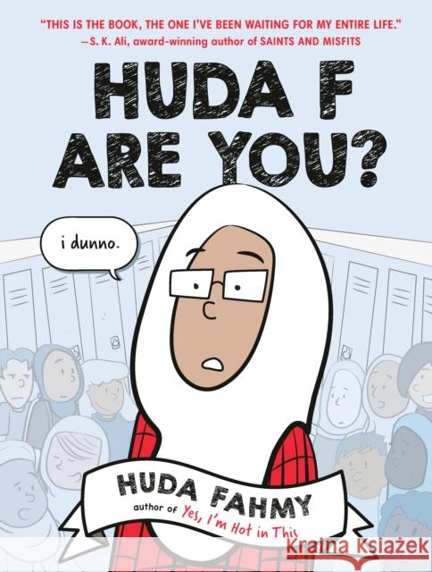 Huda F Are You?: A Graphic Novel Huda Fahmy 9780593324318