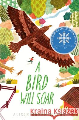 A Bird Will Soar Alison Gree 9780593325674 Dutton Books for Young Readers